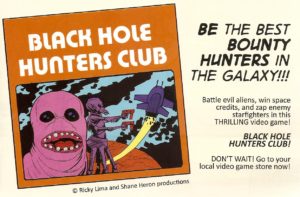 PHL #1 real ad for BLACK HOLE HUNTERS CLUB