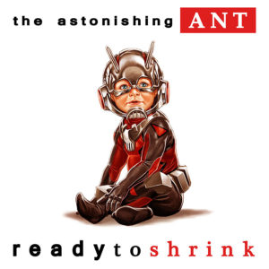 ASTONISHING ANT-MAN #1 hip hop variant