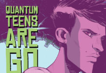QUANTUM TEENS ARE GO #3