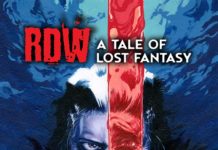 Marco Rudy Deftly Mixes Fantasy and PTSD in RDW: A Tale of Lost Fantasy