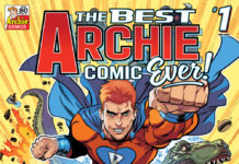 The Best Archie Comic Ever Pulls Out All the Stops This Summer
